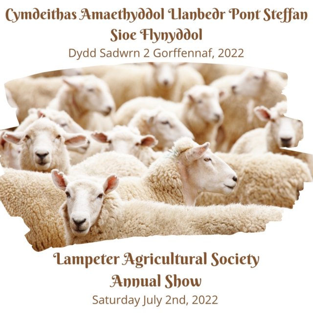Lampeter Agricultural Society Annual Show